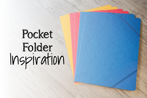 Pocket Folder Inspiration