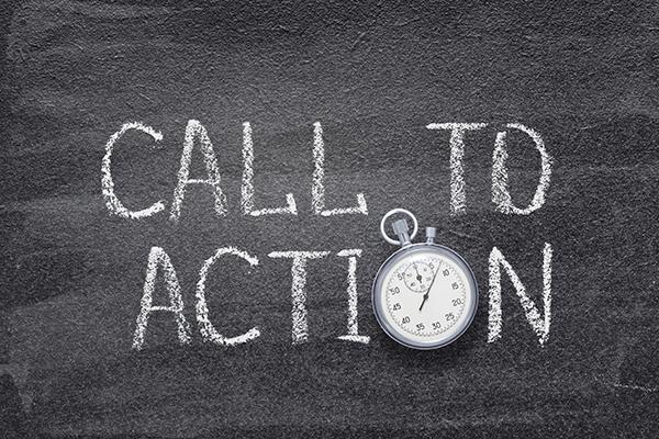 Start your call to action program today!